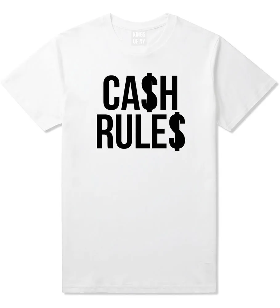 Cash Rules T-Shirt