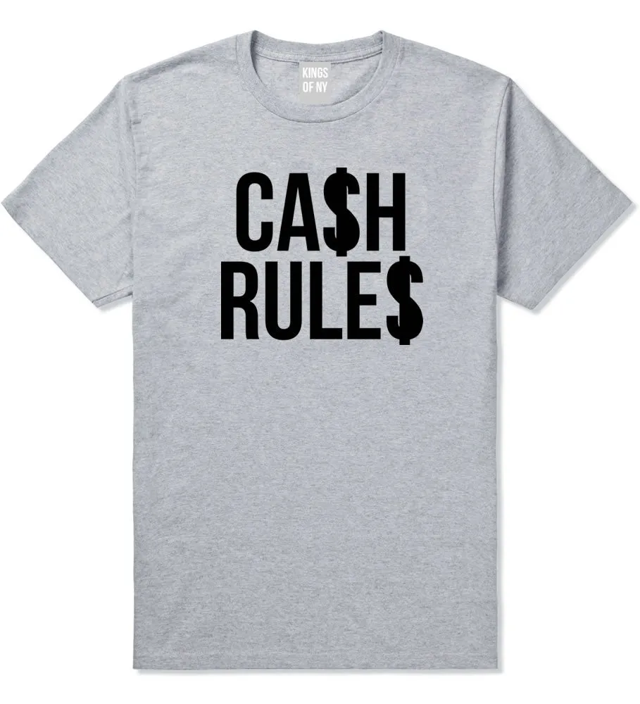 Cash Rules T-Shirt