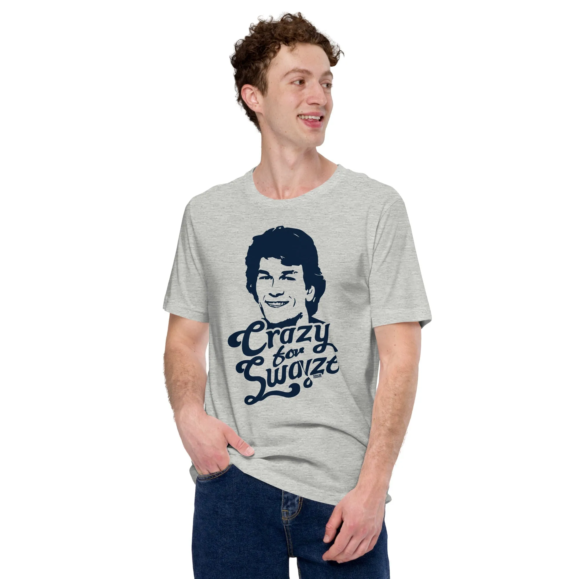 Crazy For Swayze | Supports World Health Soft Style T-Shirt